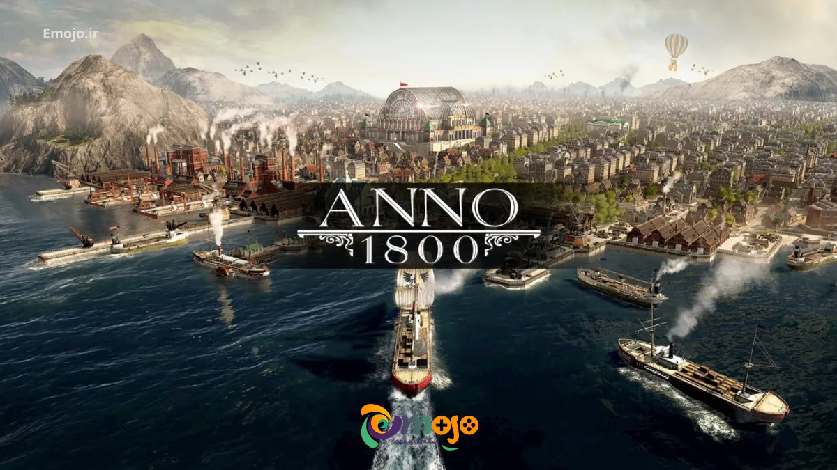 بررسی بازی Anno 1800